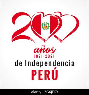 200 Anos de Independencia Peru, Grußkarte mit Herzflagge. Peruanische Schriftzüge - 200 Jahre Unabhängigkeit Peru von Spanien. Vektor Stock Vektor