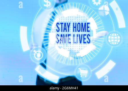 Handschrift Text Stay Home Save Lives. Business-Ansatz verringern die Anzahl der infizierten Patienten, indem das Haus Gentelman Uniform nicht stehen lassen Stockfoto