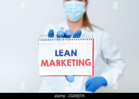 Handschrift Zeichen Lean Marketing. Business-Schaufenster, das für die Prüfung der Strategie des Einzelhandels verantwortlich ist, und einen Ort, der fachmännisch die medizinischen Ideen demonstriert Stockfoto
