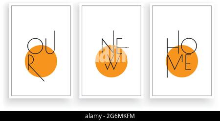 Unser neues Zuhause, modernes skandinavisches minimalistisches Wanddesign Stock Vektor