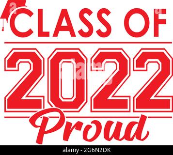 Red Class of 2022 Proud Stock Vektor
