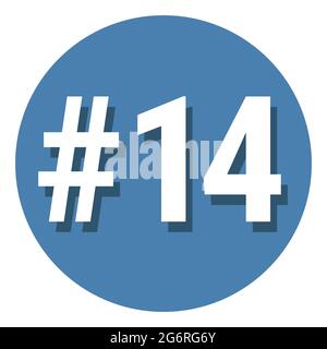 Zahl 14 vierzehn Symbol Zeichen im Kreis, 14. Vierzehnten Zählung Hashtag-Symbol. Einfache Vektorgrafik in flachem Design. Weiß mit Schatten auf blauem Hintergrund Stock Vektor