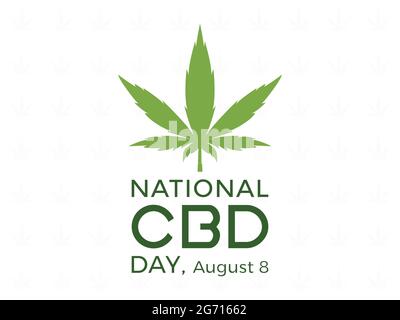 Nationales cbd-Tag-Banner, Poster, Karte, Hintergrund-cbd-Feiertagsvorlage. Wir feiern ein Cannabinoid, das scheinbar das Leben vieler verändert. Stock Vektor