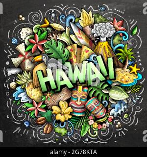 Hawaii handgezeichnete Cartoon Doodle Illustration. Witziges hawaianisches Design. Kreative Kunst Vektor Hintergrund. Handgeschriebener Text mit Elementen und Objekten. Chal Stock Vektor