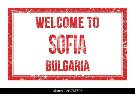 WILLKOMMEN IN SOFIA - BULGARIEN, Worte auf rotem Rechteck Briefmarke geschrieben Stockfoto