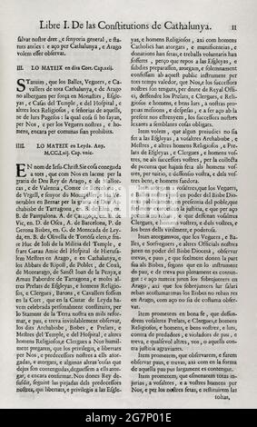 Constitutions y Altres Drets de Cathalunya, compilats en virtut del Capítol de Cort LXXXII, de las Corts per la S.C.Y.R. Majestat del rey Don Philip IV, nostre senyor celebradas en la ciutat de Barcelona any MDCII. (Verfassungen und andere Rechte Kataloniens, die gemäß dem Gerichtskapitel LXXXII der Gerichte unter dem Vorsitz von Philip V. erstellt wurden und die in der Stadt Barcelona abgehalten wurden. L 1702, S. Erster Band. Gedruckt im Haus von Joan Pau Martí und Joseph Llopis Estampers, 1704. Erstes Buch. Zu den Konstitutionen Kataloniens. König James I. (1208-1276) präsidiert 1252 Lleida Courts. Historisch Stockfoto