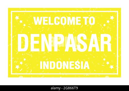 WILLKOMMEN IN DENPASAR - INDONESIEN, Worte auf gelbem rechteckigen Flaggenstempel geschrieben Stockfoto