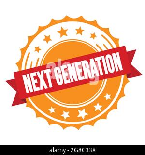 Text DER NÄCHSTEN GENERATION auf dem rot-orangefarbenen Band-Badge-Stempel. Stockfoto