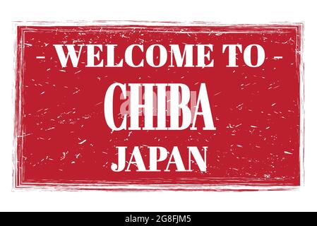 WILLKOMMEN BEI CHIBA - JAPAN, Worte auf rotem Rechteck Post Stempel geschrieben Stockfoto