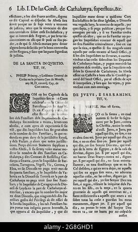 Constituciones y otros Derechos de Cataluña (Konstitutionen und andere Rechte von Katalonien), überflüssig, Gegenteil und korrigiert von den Corts von König Philipp IV.. Volume Third. Gedruckt im Haus von Joan Pau Marti und Joseph Llopis Estampers, 1704. Erstes Buch. Zu den Konstitutionen Kataloniens. Auf Der Heiligen Inquisition. Titel IV. Prinz Philip, Generalleutnant von Karl I. (1500-1558) an den ersten Gerichten von Monzón (1547). Historische Militärbibliothek von Barcelona, Katalonien, Spanien. Stockfoto