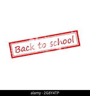 Zurück zur Schule Text auf grunge rot Gummi Stempel Vektor Tafel Stock Vektor