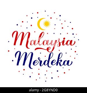 Malaysia Merdeka Kalligraphie Schriftzug. Unabhängigkeitstag in malaysischer Sprache. Nationalfeiertag am 31. August. Vektorvorlage für Typografie-Poster, Stock Vektor