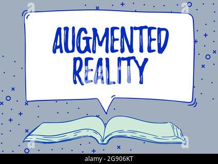 Textschild mit Augmented Reality. Geschäftsidee Interaktives Erlebnis einer realen Umgebung Open Book Illustration mit Speech Bubble Stockfoto