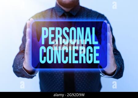 Schild mit dem persönlichen Concierge. Internet-Konzept jemand, der Vereinbarungen treffen oder Besorgungen präsentieren neue Pläne und Ideen demonstrieren Stockfoto