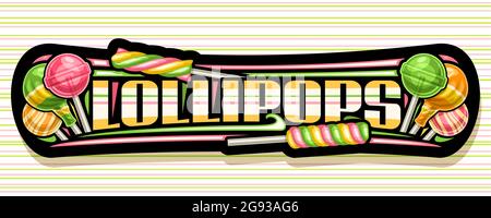 Vektor-Banner für Lollipop, schwarze Beschilderung mit Darstellung verschiedener Umhüllung grün und gelb Obst Lollipop für Kinder, horizontales Banner mit einzigartig Stock Vektor