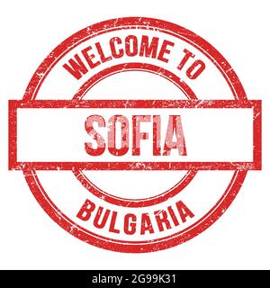 WILLKOMMEN IN SOFIA - BULGARIEN, Worte auf rotem runden einfachen Stempel geschrieben Stockfoto