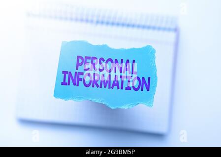 Textunterschrift mit persönlichen Informationen. Wort für aufgezeichnete Informationen über ein identifizierbares individuelles Denken Neue Schreibkonzepte, Breaking Stockfoto