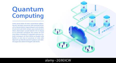 Quantum Computing und Cloud Computing Konzept als Webbanner. Isometrische 3d-Vektordarstellung von Quantencomputern, auf die über die Wolke zugegriffen wird. Stock Vektor