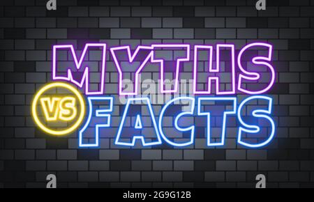 Mythen oder Fakten Neontext auf dem steinernen Hintergrund. Mythen oder Fakten. Für Unternehmen, Marketing und Werbung. Vektor auf isoliertem Hintergrund. EPS 10. Stock Vektor