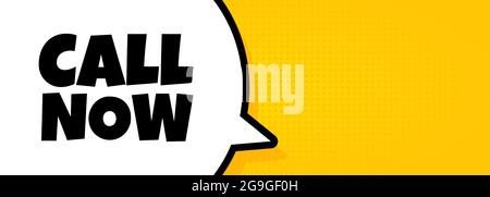 Rufen Sie jetzt an. Sprechblasenbanner mit Call Now-Text. Lautsprecher. Für Unternehmen, Marketing und Werbung. Vektor auf isoliertem Hintergrund. EPS 10. Stock Vektor