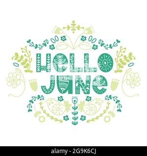 Hallo Juni Schriftzug. Elemente für Einladungen, Poster, Grußkarten. Seasons Greetings Stock Vektor