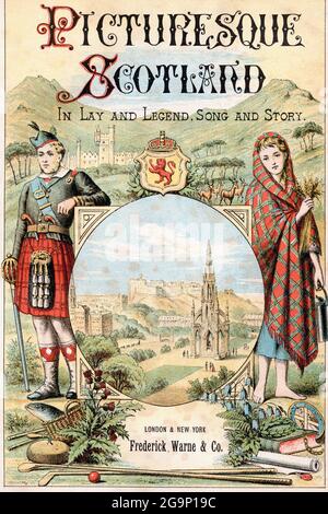 Frontispiz zum Buch Picturesque Scotland ITS Romantic Scenes and Historical Associations, erschienen um 1890. Typisch für viele Reisevergünstigungen im späten 19. Jahrhundert, einer Zeit, in der nur die Reichen reisen konnten. Stockfoto