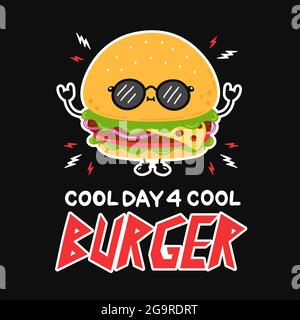 Niedliche lustige Burger in Sonnenbrillen. Zitat-Poster „Cool day for cool Burger“. Vektor Hand gezeichnet Cartoon Figur Illustration Symbol. Poster, Karten-, T-Shirt-Print im Hard Rock, Punk, Heavy Metal Stil Stock Vektor