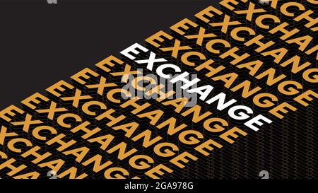 Exchange Headline Syntax, Trade 3D Typographic Text Ordering, Graphic Element, Trader. Visuelles Design, bestehend aus einer 3D-Sequenz von Titeln. Stock Vektor