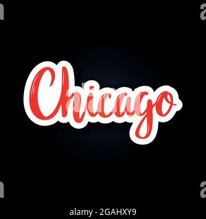 Chicago - Handgezeichnete Lettering Phrase. Aufkleber mit Schriftzug in Papierschnitt-Optik. Vektorgrafik. Stock Vektor