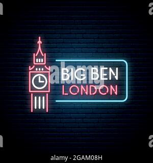 Neon-Silhouette von Big Ben mit der Aufschrift: Big Ben London. Leuchtendes Zeichen. Vektorgrafik. Stock Vektor