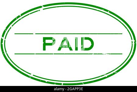 Grunge grün Paid Word oval Gummi Siegel Stempel auf weißem Hintergrund Stock Vektor