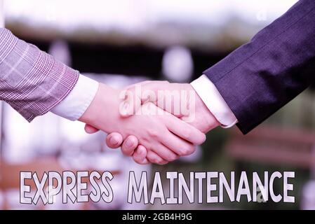 Textschild mit Express Maintenance. Word for Damage wird sofort mit Reparaturen und Wartungsarbeiten belastet Two Professional Well-Dressed Corporate Stockfoto