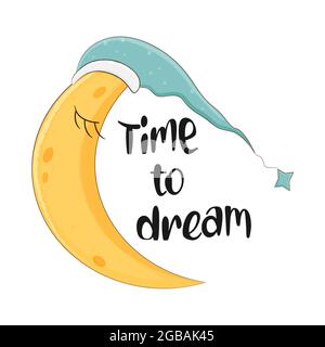 Schlafender Mond, Zeit zum Träumen Zitat. Vektorgrafik. Stock Vektor