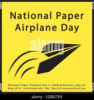 Der National Paper Airplane Day wird jedes Jahr am 26. Mai gefeiert, um an das fantasievolle Luftfahrzeugespielzeug zu erinnern. Stock Vektor