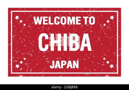 WILLKOMMEN IN CHIBA - JAPAN, Worte auf rotem Rechteck Flagge Stempel geschrieben Stockfoto