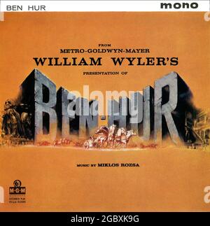 Frontcover der Schallplattenhülle für die UK 45 rpm Vinyl EP des Soundtracks von William Wylers Film Ben Hur. Geschrieben von Miklos Rozsa und aufgeführt vom Symphonieorchester von Rom, unter der Leitung von Carlo Savina. Herausgegeben auf dem MGM-Label im Jahr 1961. Stockfoto