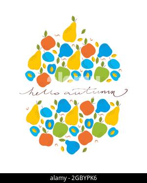 Hallo Herbst. Herbsternte der Früchte Äpfel, Birnen, Pflaumen. Stock Vektor