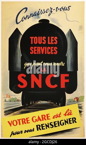 1947 Bahn / Bahn / Transport Poster. Connaissez-vous tous les Services que peut vous rendre la SNCF, votre gare est là pour vous renseigner. Stockfoto