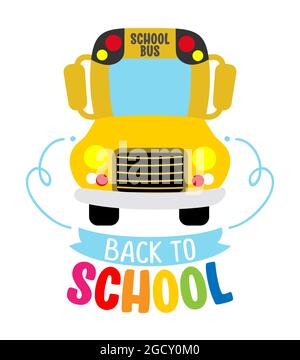 Zurück in die Schule mit kindisch gelben Schulbus - Typografie Design. Gut für Kleidung, Geschenksets, Fotos oder Motivationsplakate. Willkommen zurück in der Schule Stock Vektor