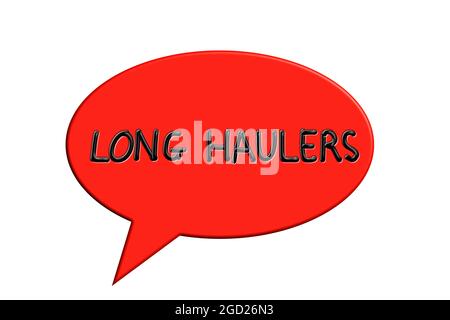 Long-Spediteure, Worte in Sprechblasendarstellung, eine Phrase, um Menschen zu beschreiben, die an Long Covid leiden Stockfoto