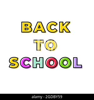 Zurück zum Schulkonzept. Titel mit farbenfroher Gliederung. Für Banner, Web, Poster. Vektorgrafik, flaches Design Stock Vektor