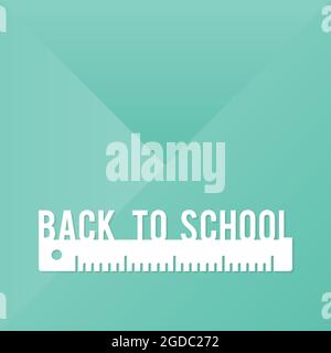 Zurück zur Schule. Schriftzug mit Lineal. Vektorgrafik, flaches Design Stock Vektor