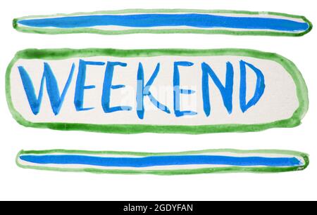 Handschriftzug mit Wochenend-Aquarellen. Die Stilisierung des Neonschildes, das Wort Wochenende Stockfoto