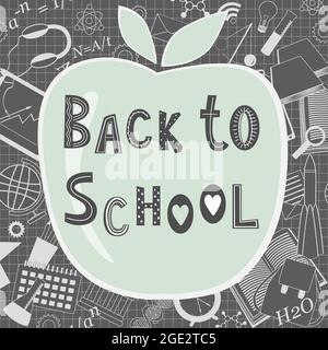 Zurück zur Schule Schriftzug im skandinavischen Stil auf Apfelhintergrund. Willkommen zurück in der Schule Tafel, Vektor-Illustration Stock Vektor