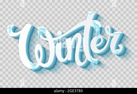 Wort Winter mit Schnee und Eiszapfen. Handgezeichnete Schriftvorlage. Vektorgrafik. Stock Vektor