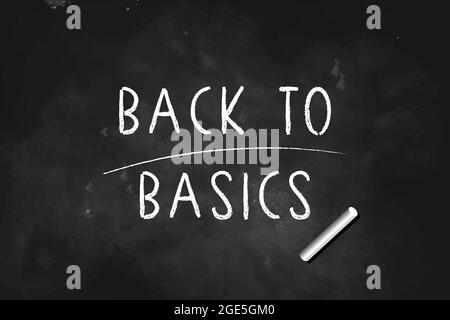 Zurück zu den Grundlagen geschrieben mit Kreide auf Tafel Symbol Logo Design Vektor Illustration Stock Vektor