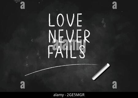 LOVE NEVER FAILS geschrieben mit Kreide auf Tafel Symbol Logo Design Vektor Illustration Stock Vektor