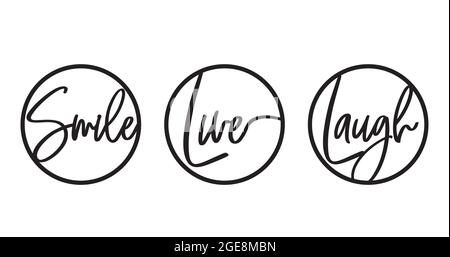 Lächeln, lieben, lachen. Wandkunst aus Metall, Vektor. Wording-Design in Metall geschnitten Kreise isoliert auf weißem Hintergrund. Schwarz-weiße Wandtattoos, minimalistisch Stock Vektor