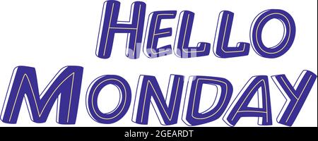 hallo montagsschrift Stock Vektor