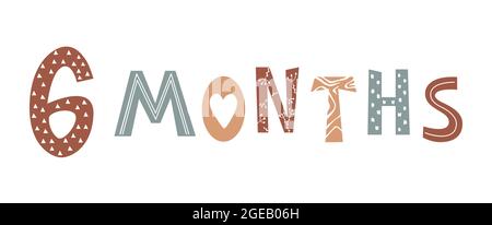 Sechs Monate Babyschriftzug im skandinavischen Stil Stock Vektor